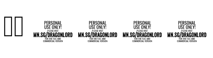 Dragonlord PERSONAL USE ONLY Regular  Скачать бесплатные шрифты